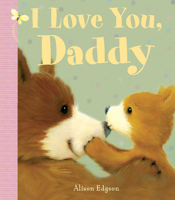 I Love You, Daddy Simon & Schuster