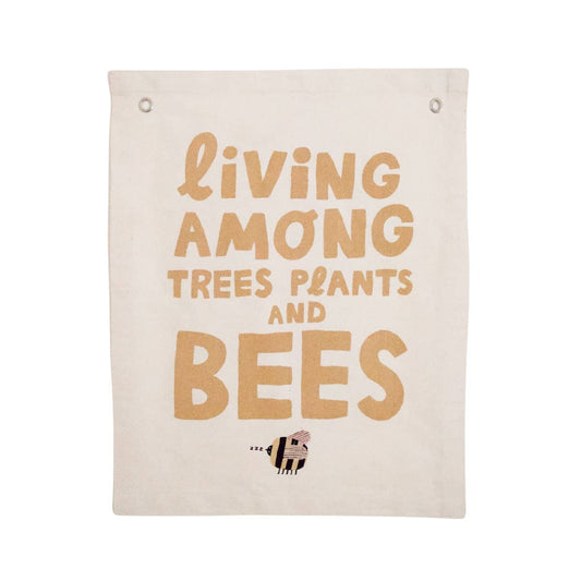 Living Among Trees, Plants and Bees  Canvas Banner