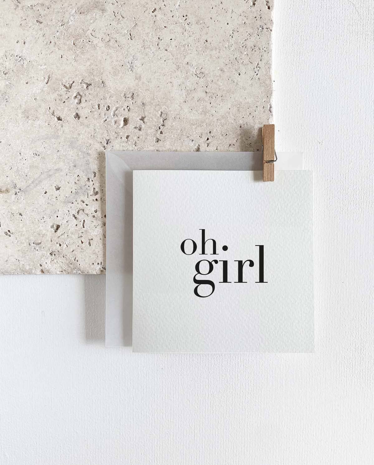 Greeting card - Oh girl