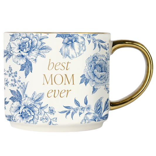Best Mom Ever Coffee Mug - 17 oz Sweet Water Decor