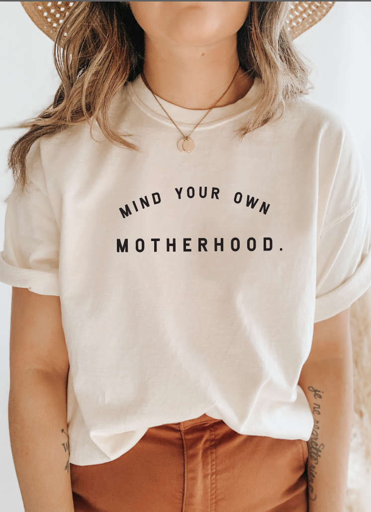 Mind Your Own Motherhood Tee Saved by Grace Co. Natural 3XL