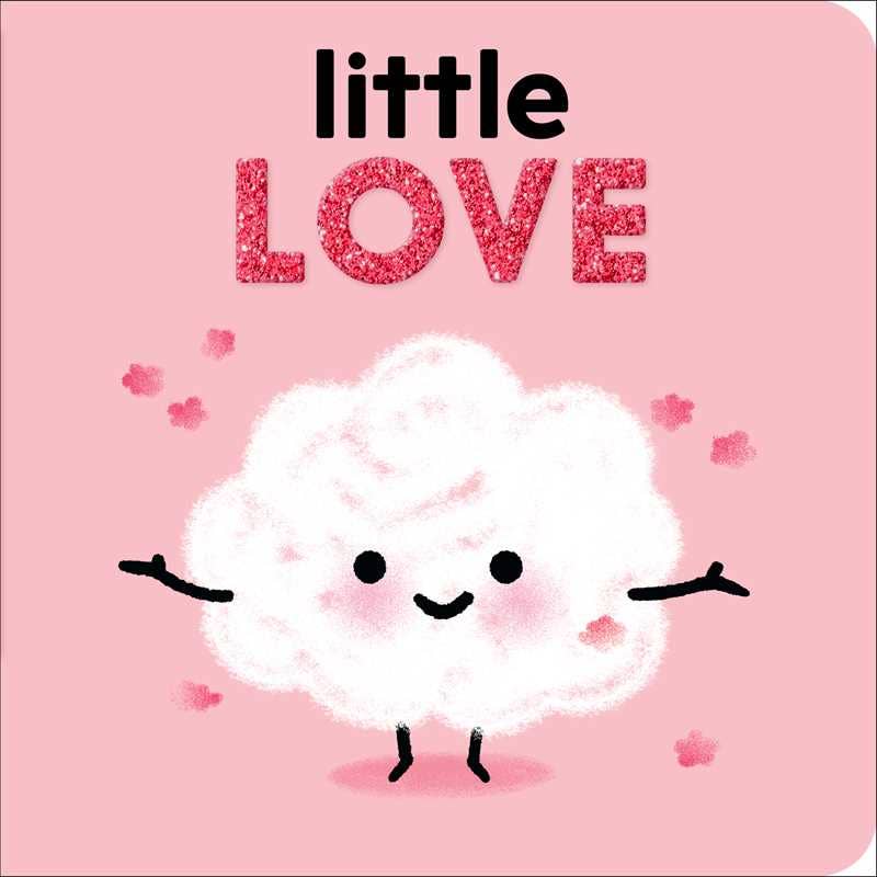 Little Love by Nadine Brun-Cosme Simon & Schuster