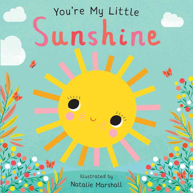 You're My Little Sunshine by Simon & Schuster