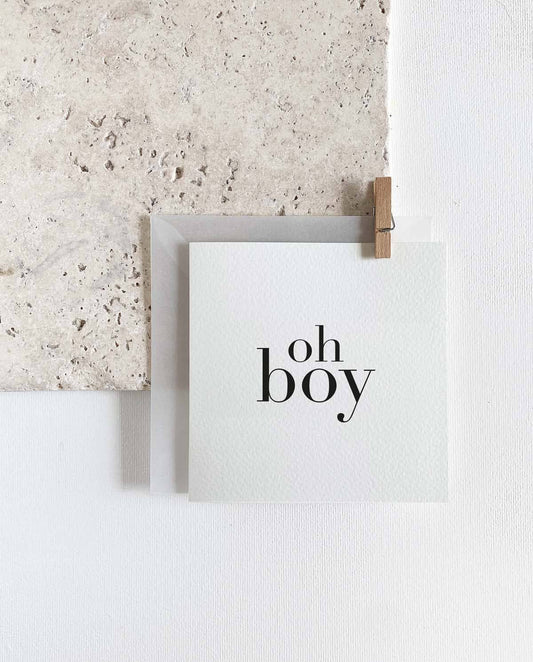 Greeting card - Oh boy