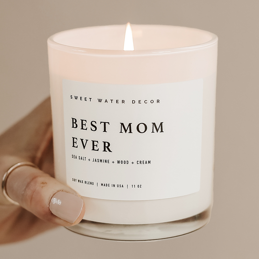 Best Mom Ever Soy Candle - 11 oz Sweet Water Decor