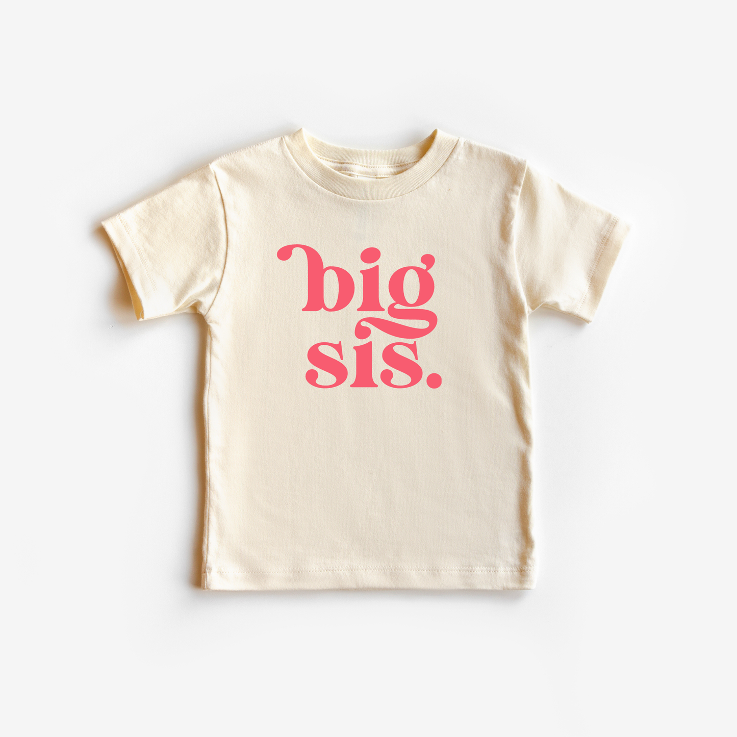 Big Sis Toddler & Youth Shirt Benny & Ray Apparel